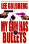 [Charlie Willis 01] • My Gun Has Bullets